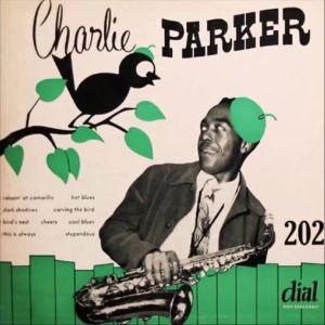 Carving the Bird - Charlie Parker