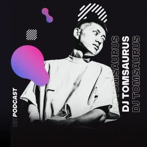 HHP208 DJ Tomsaurus [Open Format / JAPAN]
